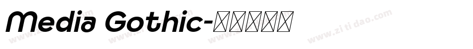 Media Gothic字体转换